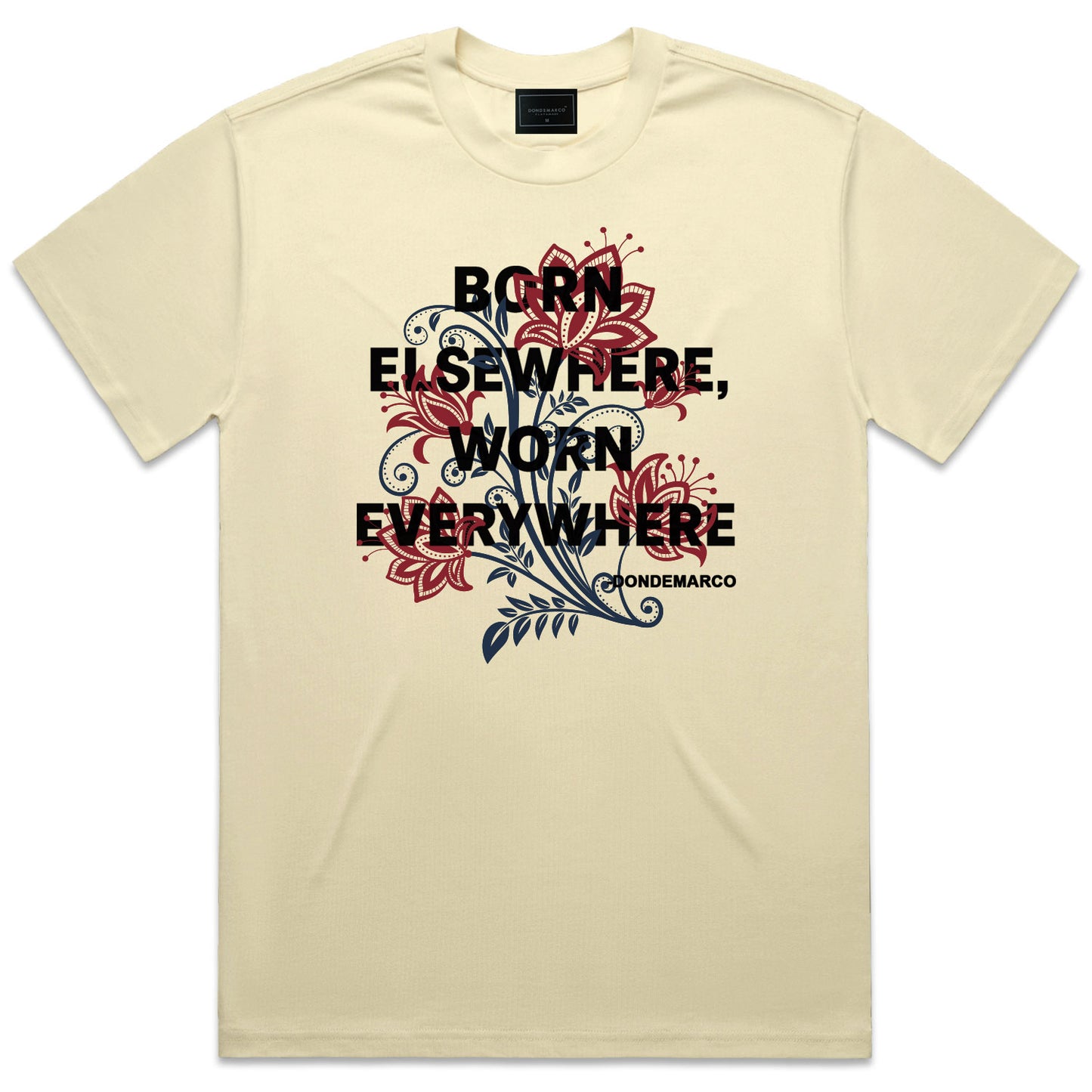 Born Elsewhere, Worn Everywhere Floral